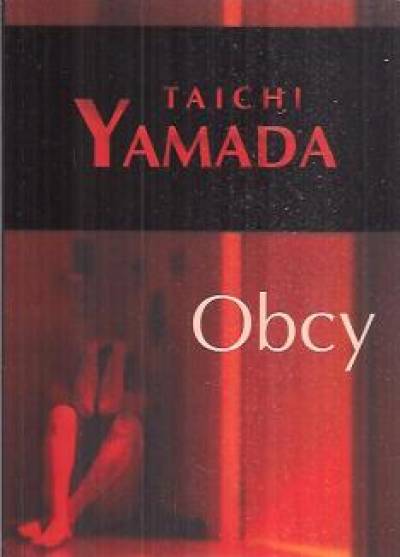 Taichi Yamada - Obcy