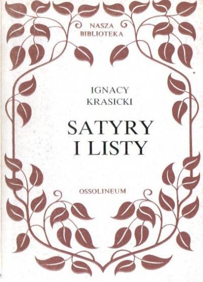 Ignacy Krasicki - Satyry i listy