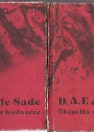 D.A.F. de Sade - Filozofia w buduarze
