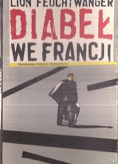 Lion Feuchtwanger - Diabeł we Francji