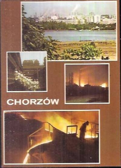 Chorzów. Widok od strony Świętochłowic - hutnicy - zakłady azotowe - spust stali (1981)