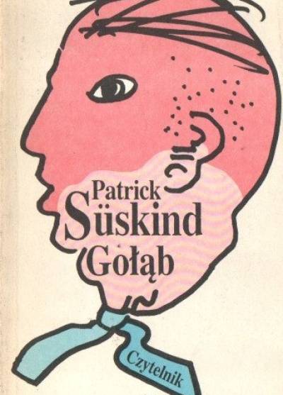 Patrick Suskind - Gołąb