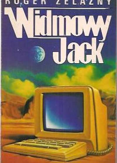 Roger Zelazny - Widmowy Jack