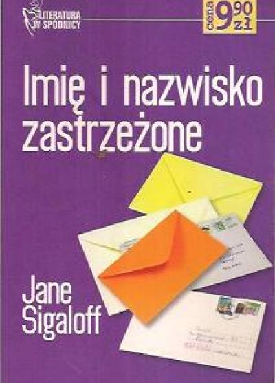 Jane Sigaloff - Imię i nazwisko zastrzeżone