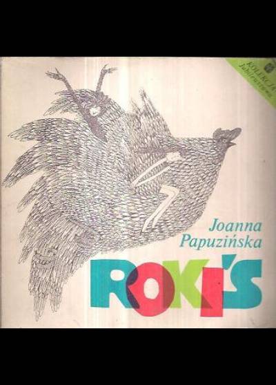 Joanna Papuzińska - Rokiś