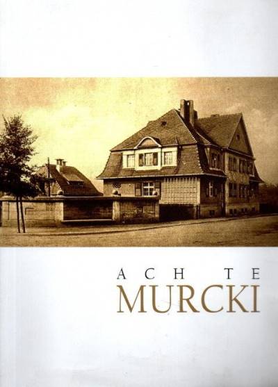 zbior. - Ach te Murcki