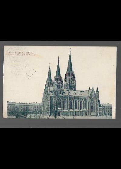 Lwów - Kościół Św. Elżbiety (1916)