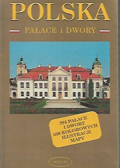 Małgorzata Omilianowska - Polska. Pałace i dwory