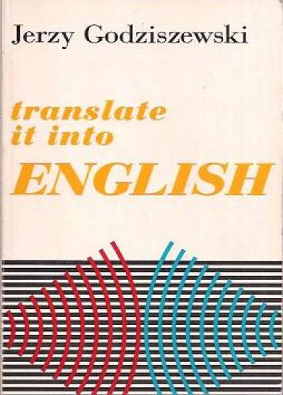 Jerzy Godziszewski - Translate it into English