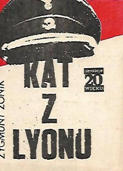 Zygmunt Zonik - Kat z Lyonu