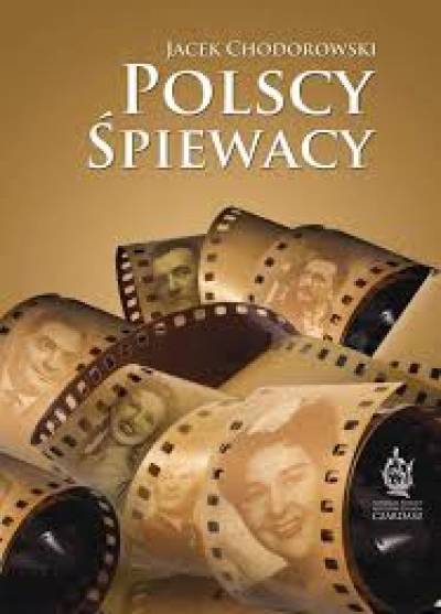 Jacek Chodorowski - Polscy śpiewacy