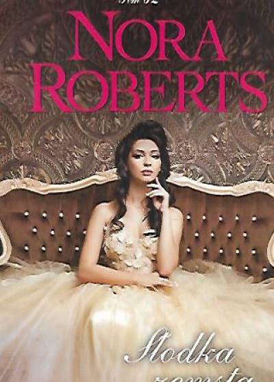 Nora Roberts - Słodka zemsta