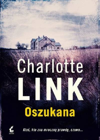 Charlotte Link - Oszukana