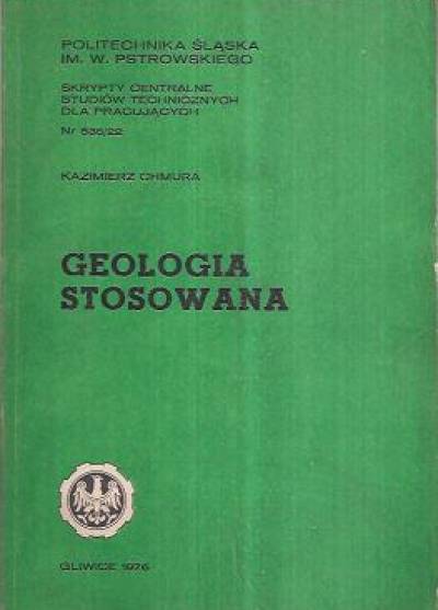 Kazimierz Chmura - Geologia stosowana
