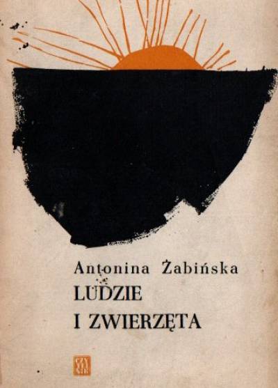 Antonina Żabińska - Ludzie i zwierzęta