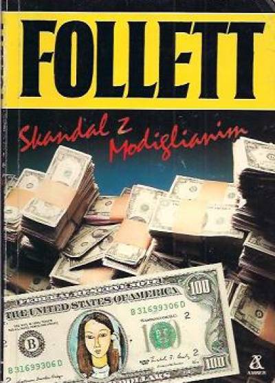 Ken Follett - Skandal z Modiglianim