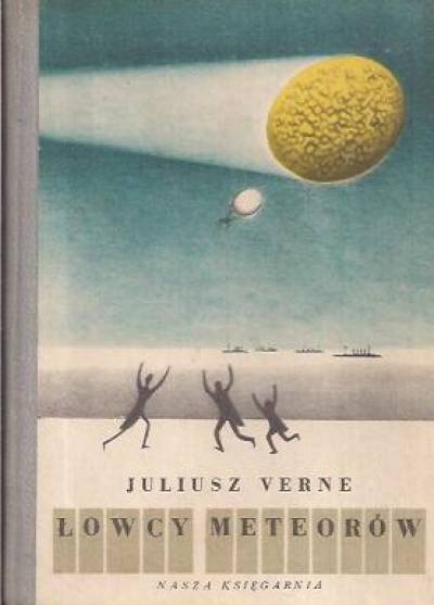 Juliusz Verne - Łowcy meteorów