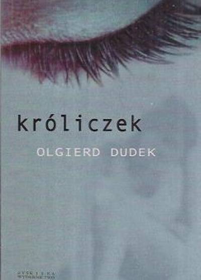 Olgierd Dudek - Króliczek