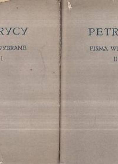 Sebastian Petrycy z Pilzna - Pisma wybrane [2-tomowe]