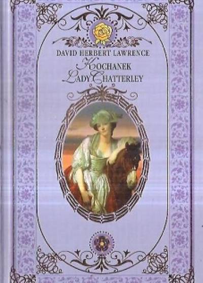 David Herbert Lawrence - Kochanek lady Chatterley