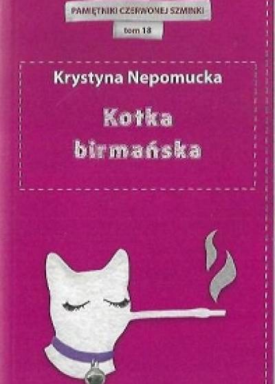 Krystyna Nepomucka - Kotka birmańska