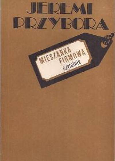 Jeremi Przybora - Mieszanka firmowa