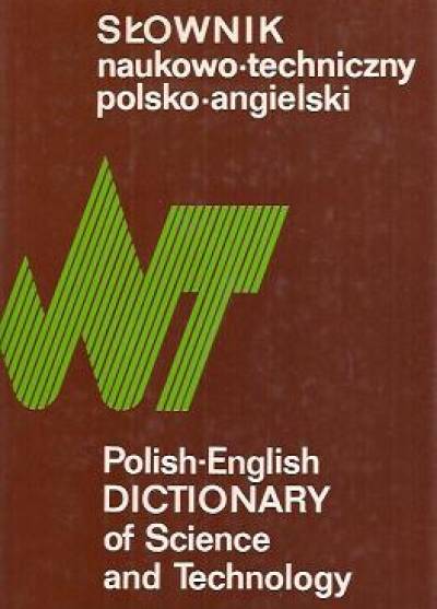 zbior., red. S. Czerni, M.Skrzyńska - Słownik naukowo-techniczny polsko-angielski