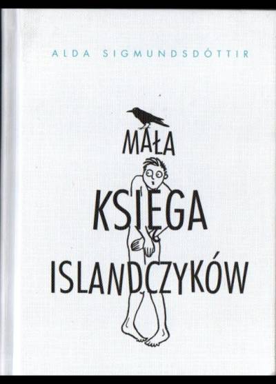 Alda Sigmunsdottir - Mała księga Islandczyków