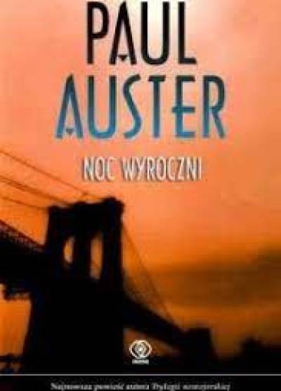 Paul Auster - Noc wyroczni