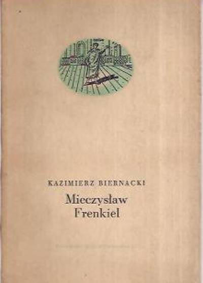 Kazimierz Biernacki - Mieczysław Frenkiel