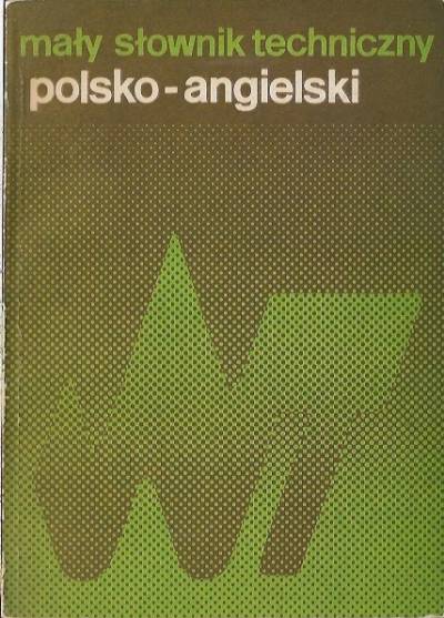 zbior., red.S.Czerni - Mały słownik techniczny polsko-angielski