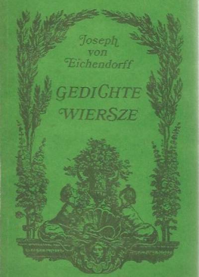 Joseph von Eichendorff - Gedichte / Wiersze