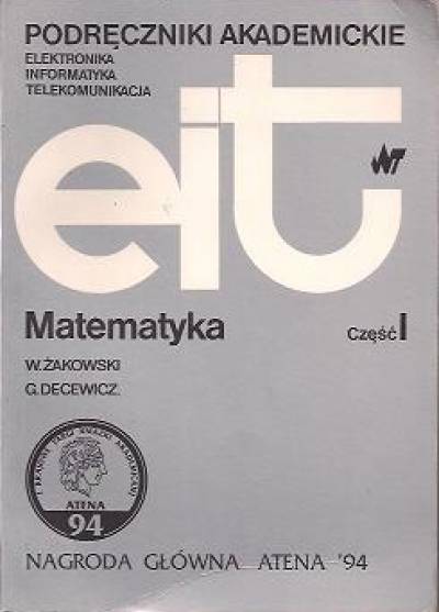 W. Żakowski, G. Decewicz - Matematyka cz. I (EIT)