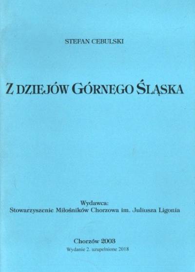 Stefan Cebuski - Z dziejów Górnego Śląska