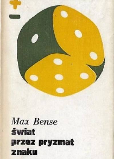 Max Bense - Świat przez pryzmat znaku