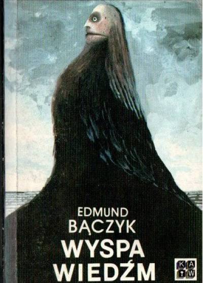 Edmund Bączyk - Wyspa wiedźm