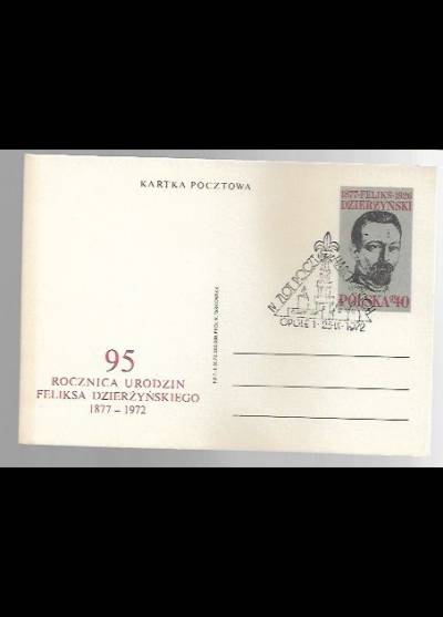 K. Tarkowska - 95 rocznica urodzin Feliksa Dzierżyńskiego 1877-1972  (kartka pocztowa)