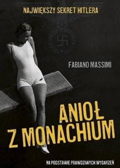 Fabiano Massimi - Anioł z Monachium