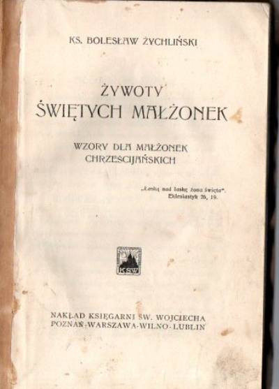 Bolesłąw Żychliński - Żywoty świętych małżonek