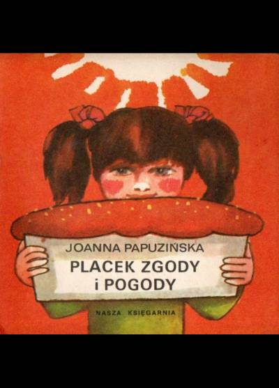 Joanna Papuzińska - Placek zgody i jagody