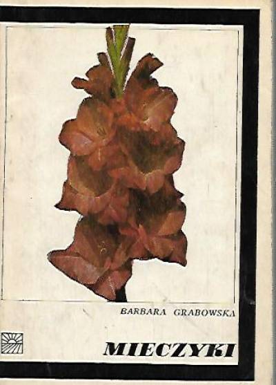B.Grabowska - Mieczyki