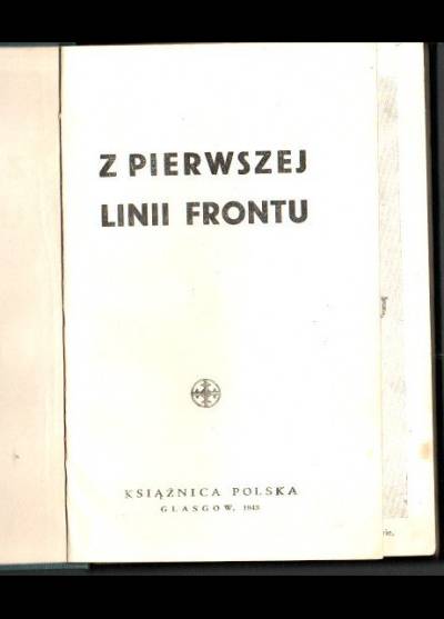 Z pierwszej linii frontu