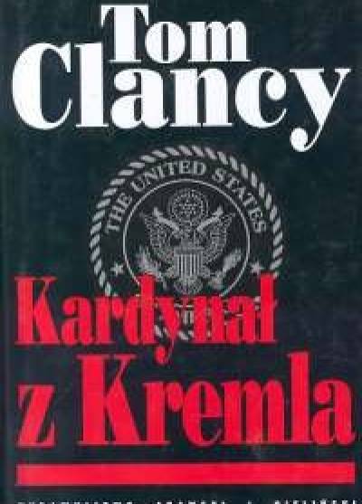 Tom Clancy - Kardynał z Kremla