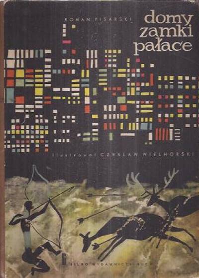 Roman Pisarski - Domy, zamki i pałace  (1963)
