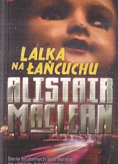 Alistair MacLean - Lalka na łańcuchu
