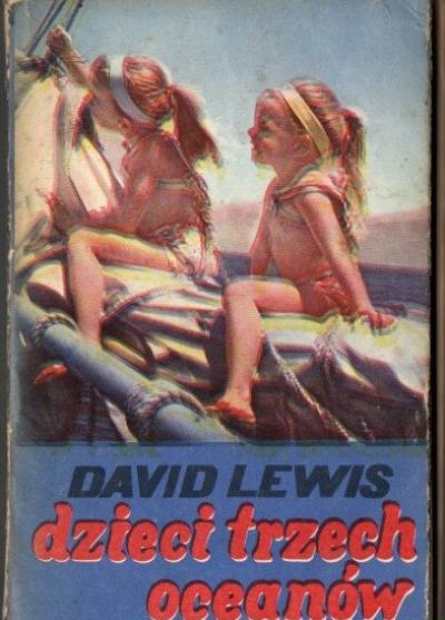 David Lewis - Dzieci trzech oceanów