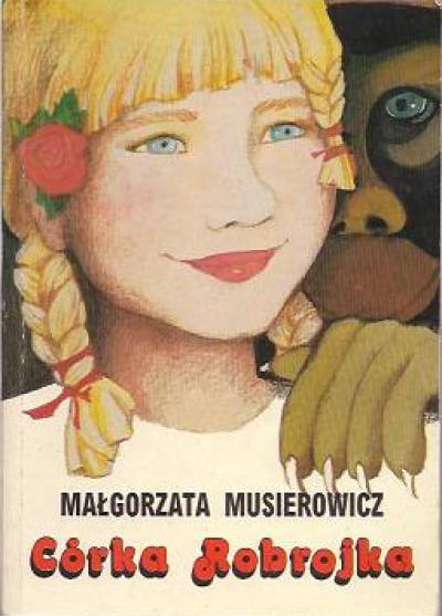 Małgorzata Musierowicz - Córka Robrojka