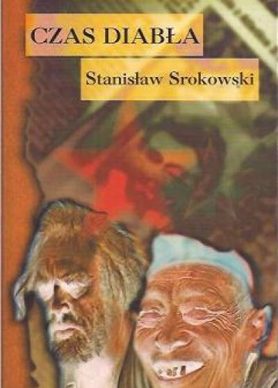 Stanisław Srokowski - Czas diabła