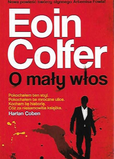 Eoin Colfer - O mały włos