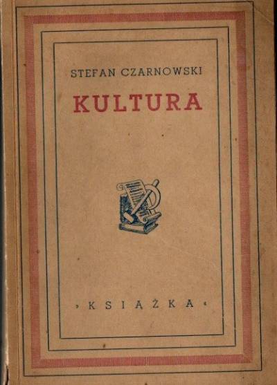 Stefan Czarnowski - Kultura